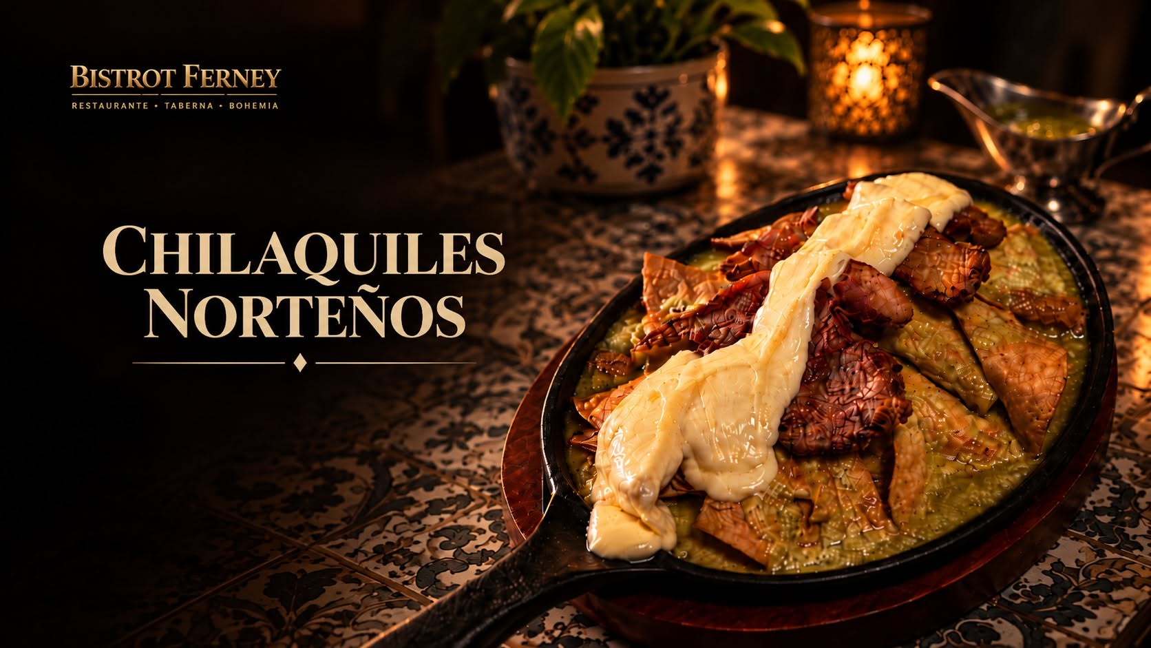 Chilaquiles norteños de Bistrot Ferney